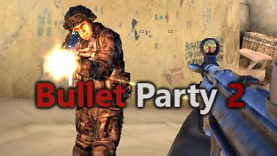 Bullet Party 2